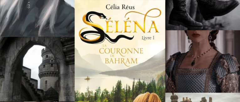 Séléna T1 La couronne de Bahram