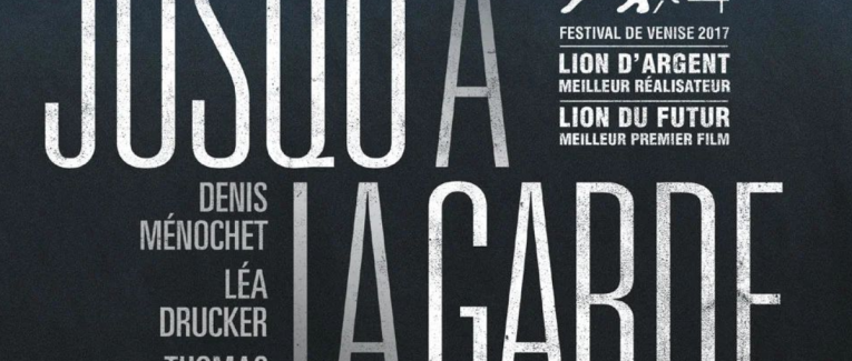 Jusqu'à la Garde