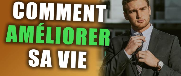 Développement personnel : comment améliorer sa vie