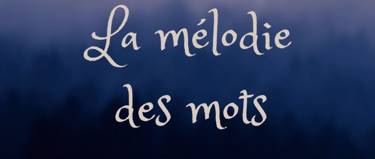 La mélodie des mots