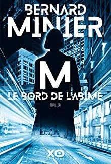 M, le bord de l'abîme by Bernard Minier