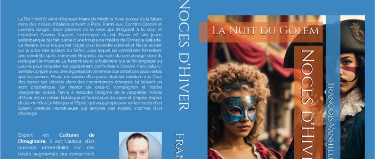 Noces d'Hiver - La Nuit du Golem - Roman de cape et d'épée