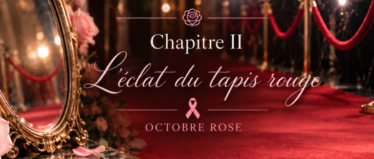 Chapitre II – L’éclat du tapis rouge