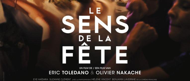 Le Sens de la fête (Eric Toledano et Olivier Nakache, 2017)