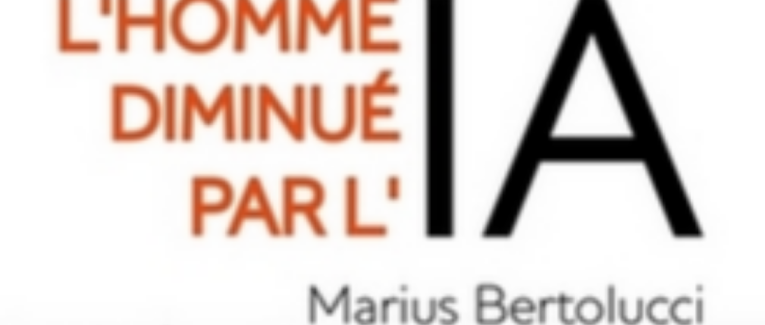 L’homme diminué par l’IA
