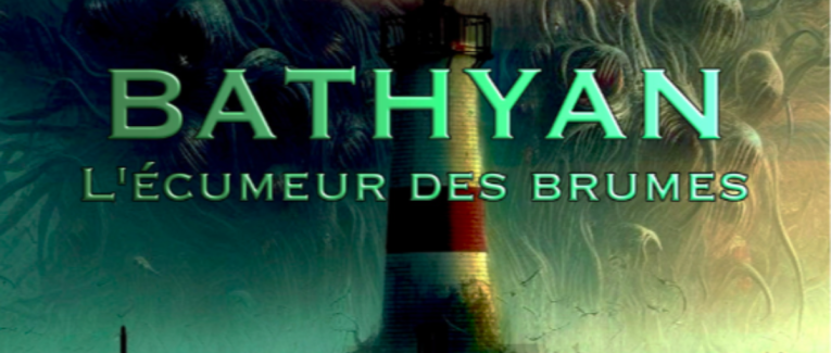 Bathyan : l'écumeur des brumes — S01E01