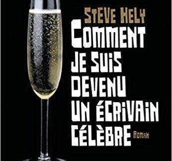 Comment je suis devenu un écrivain célèbre