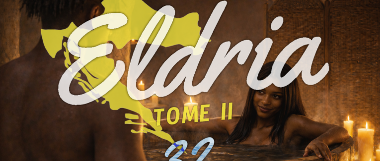 Eldria II : 32 · La cheffe sous le sable