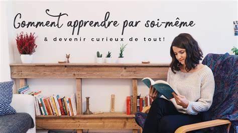 Quelques étapes sur l' auto-éducation