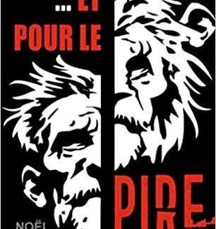 "... et pour le pire" de Noël BOUDOU