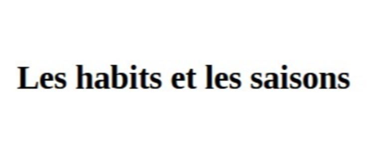 Nouvelle "Les habits et les saisons" pour le concours estival "Renaissance"