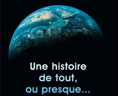 Une histoire de tout, ou presque...