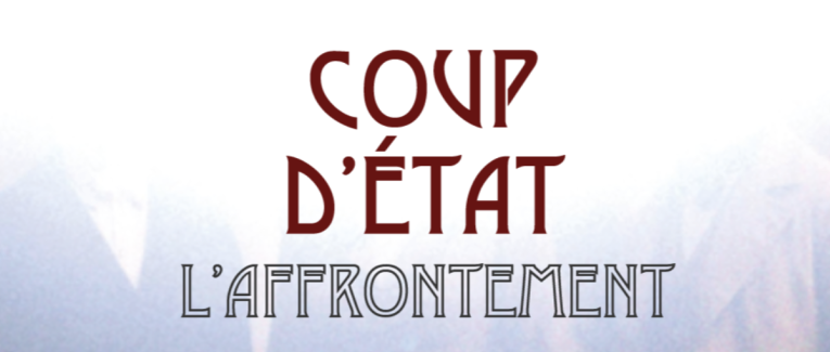 COUP D'ÉTAT - Extrait 4