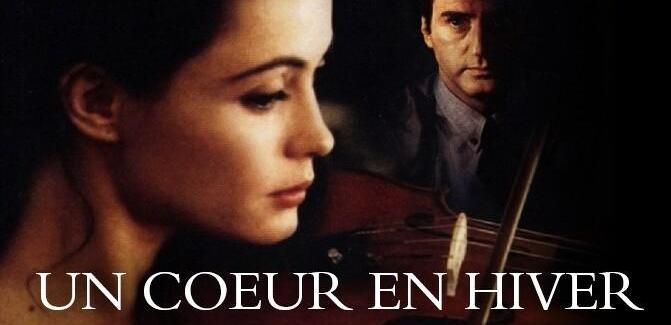 Un coeur en hiver (Claude Sautet, 1992)