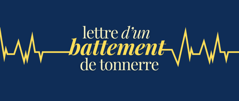 Lettre d'un battement de tonnerre