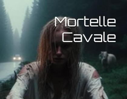 Mortelle Cavale