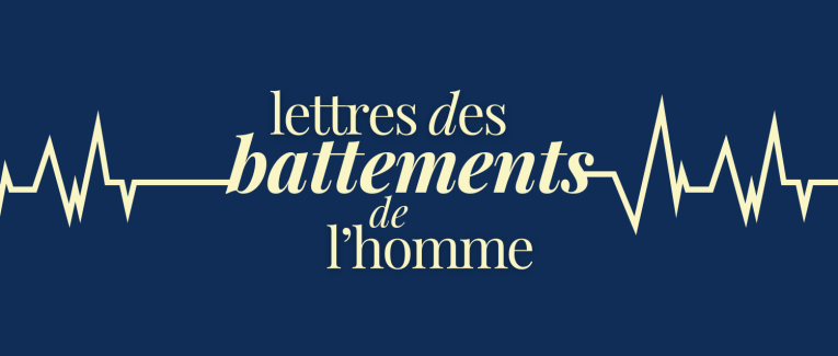 Lettres des battements de l'homme