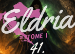Eldria I : 41 · La Régente