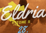 Eldria II : 28 · Au cœur de la tempête
