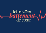 Lettre d'un battement de cœur