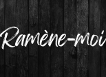 Ramène-moi