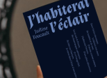 Recueil de poésie, j'habiterai l'éclair