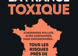 Atlas de la France toxique, par l’association Robin des Bois