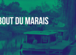 Jour 4 - « Tous les chemins mènent au marais »