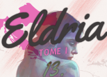 Eldria I : 13 · Le miroir aux soupirs