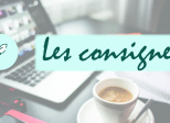 Retrouvez les consignes déposées par les lecteurs