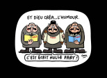L'humour ça devrait se comprendre, ça ne s'explique pas !