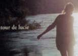 Autour de Lucie : Autour de Lucie (2004)