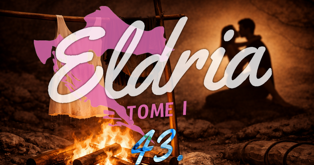 Eldria I : 43 · Épilogue · Le blizzard et la tempête