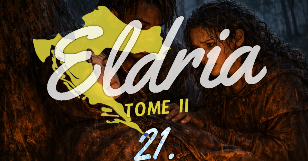 Eldria II : 21 · Le passage escarpé