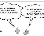 Enfin un métier honnête?