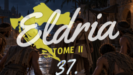 Eldria II : 37 · La travée obscure