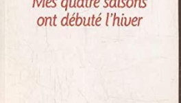 Autobiographie d’un être de lumière : « Mes quatre saisons ont débuté l’hiver »