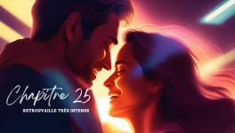 Chapitre 25 : Retrouvaille très intense 