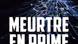 Meurtre en prime time (Annika Bengtzon (Chronological Order) #3) by Liza Marklund