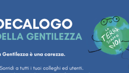 Decalogo della GENTILEZZALa gentilezza è una carezza.
