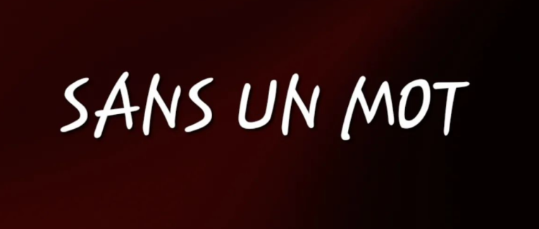 SANS UN MOT