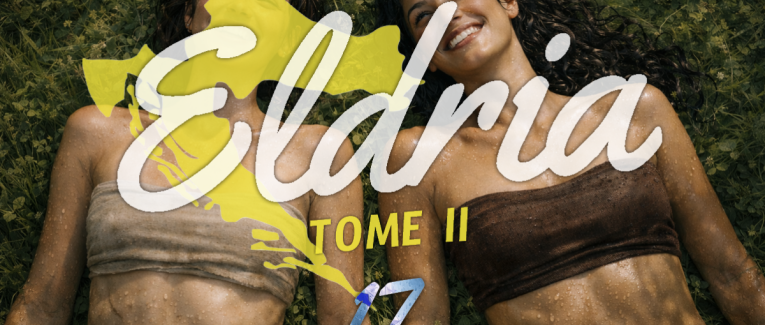 Eldria II : 17 · Voyage et confidences