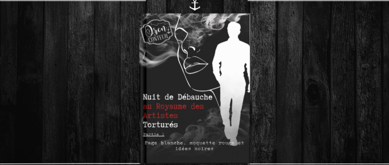 I - Nuit de débauche au royaume des artistes torturés
