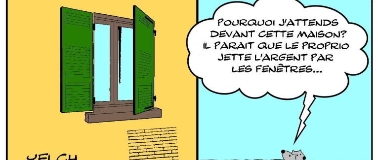 L'argent par les fenêtres