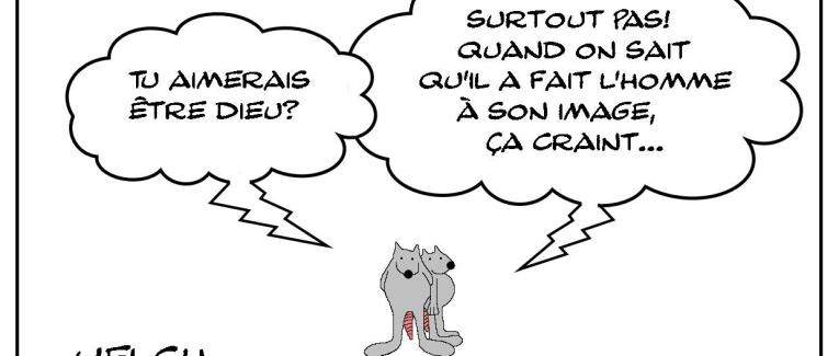 Etre Dieu? ça craint!