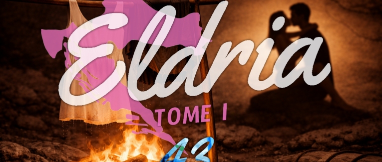 Eldria I : 43 · Épilogue · Le blizzard et la tempête