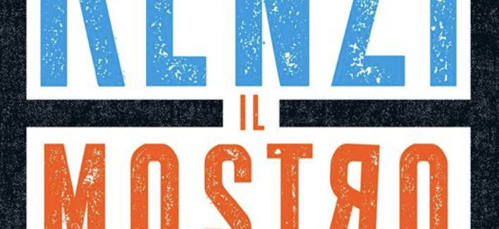 Il mostro (edizione aggiornata) di Matteo Renzi