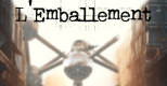 Cadeau : L'Emballement - Chapitre 1 - Sarah.