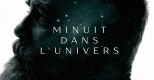 Minuit dans l'Univers