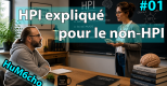 HPI expliqué pour les non-HPI